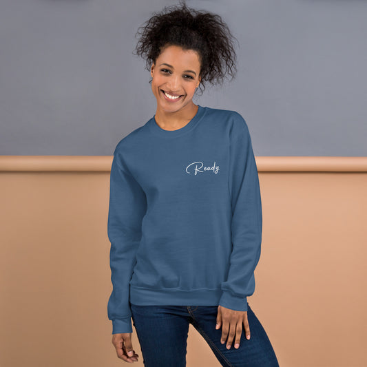 Ready Sweatshirt