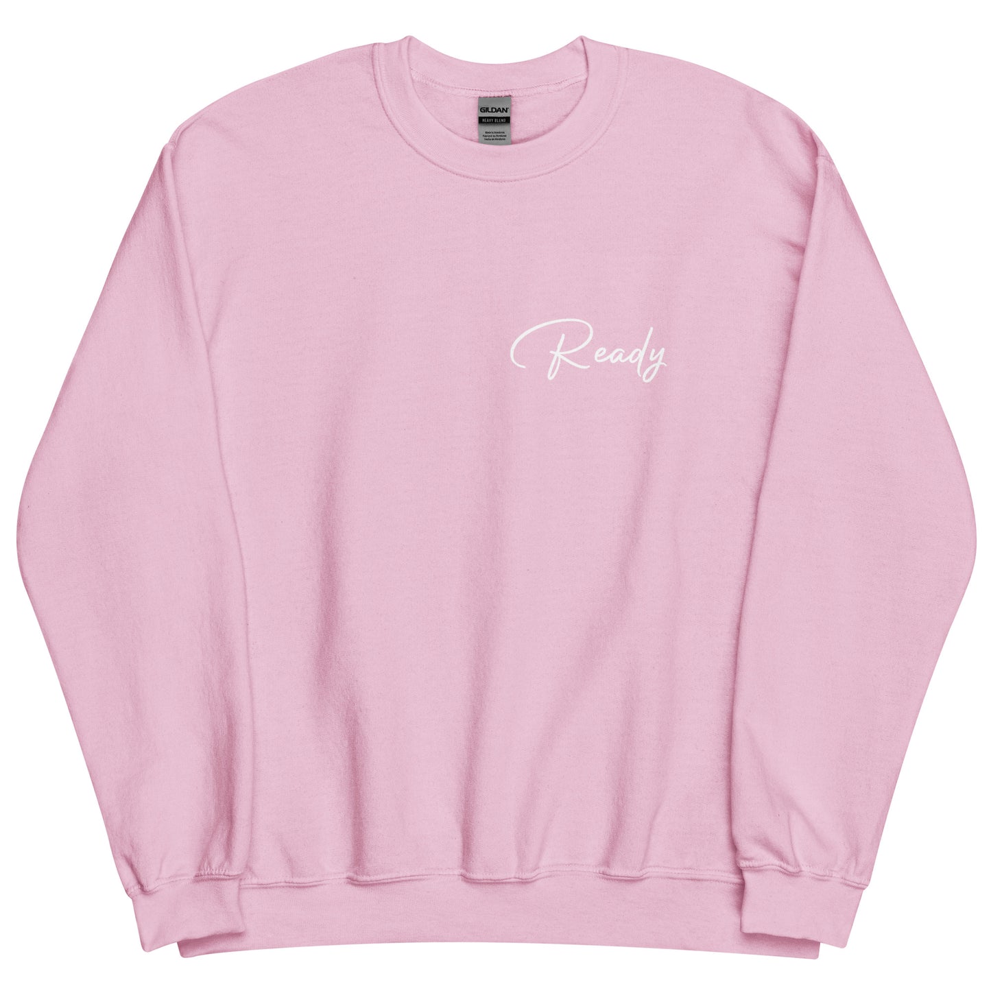 Ready Sweatshirt