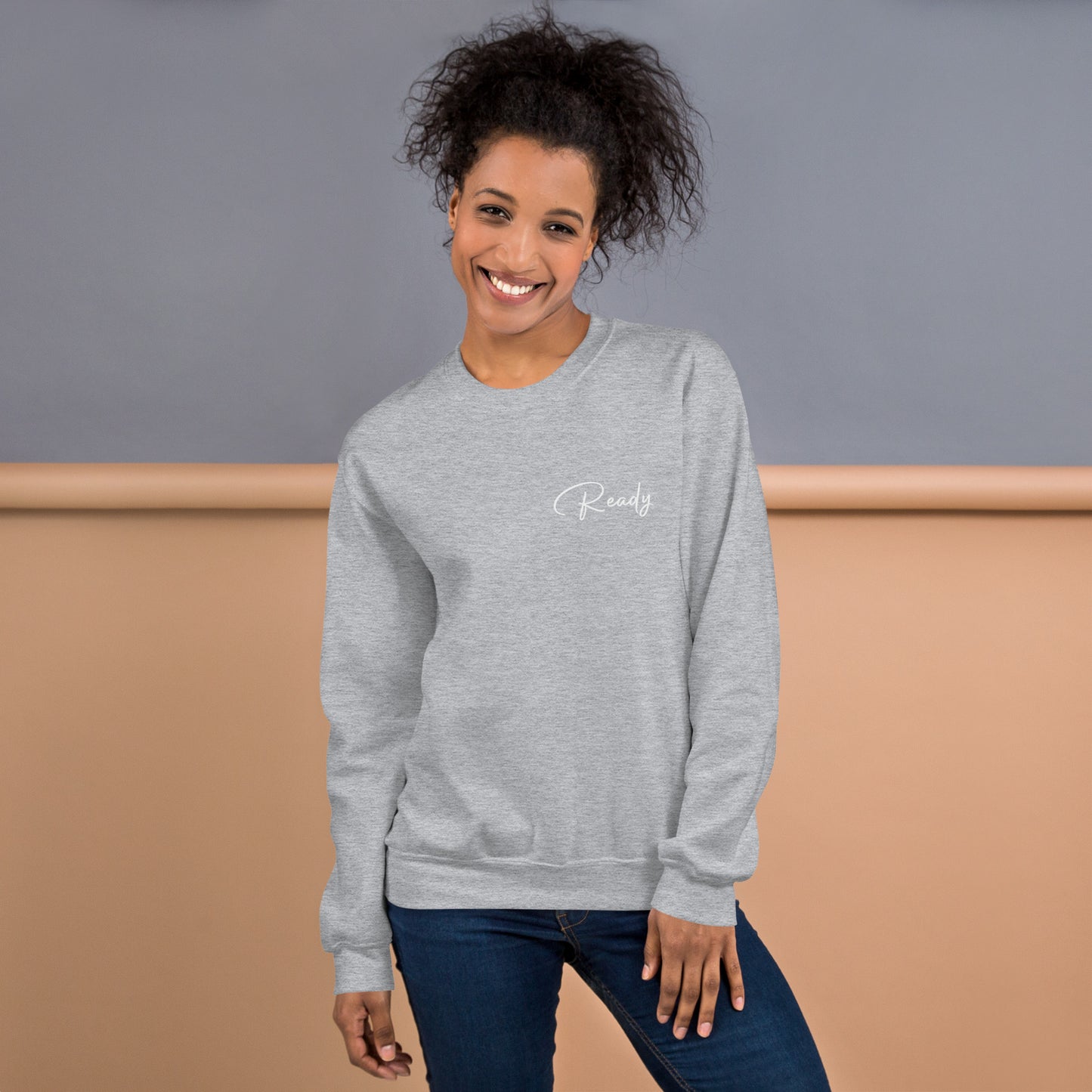 Ready Sweatshirt